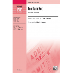 Too Darn Hot SATB - Cole Albert Porter / Arr. Mark Hayes