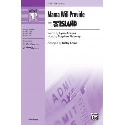 Mama Will Provide SSA - Stephen Flaherty / Arr. Kirby Shaw