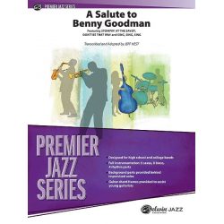 Salute to Benny Goodman, A (jazz ens) - Benny Goodman / Arr. Jeff Hest