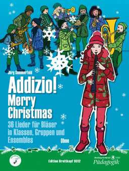 Addizio!  Merry Christmas - Schülerausgabe (Oboe in C)
