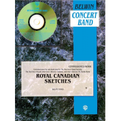 Royal Canadian Sketches (concert band) - Ralph Ford
