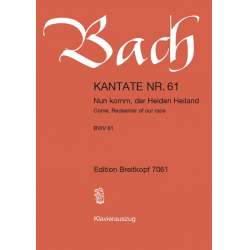 Kantate BWV 61 Nun komm, der Heiden Heiland - Johann Sebastian Bach / Arr. Ulrich Haverkampf