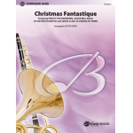 Christmas Fantastique Featuring: Frosty the Snowman, Jingle Bell Rock, Up on the Housetop, Santa Claus Is Coming to Town - Diverse / Arr. Victor López