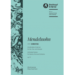 Christus [op. 97] MWV A 26 - Felix Mendelssohn-Bartholdy / Arr. Julius Rietz