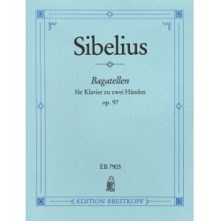 Bagatellen op. 97 - Jean Sibelius
