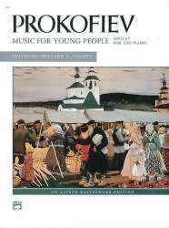 MUSIC FOR YOUNG PEOPLE OP.65 : - Sergei Prokofieff