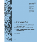 Ein Sommernachtstraum Nr. 5, 7, 11 aus op. 61 MWV M 13 - Felix Mendelssohn-Bartholdy