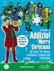 Addizio!  Merry Christmas - Schülerausgabe (Trompete in C) - Jörg Sommerfeld
