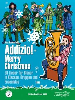 Addizio!  Merry Christmas - Schülerausgabe (Tuba in C)