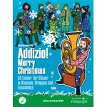 Addizio!  Merry Christmas - Schülerausgabe (Tuba in C) - Jörg Sommerfeld