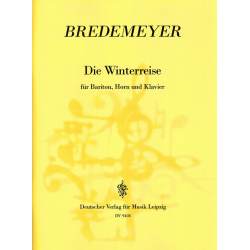Die Winterreise - Reiner Bredemeyer