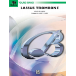 Lassus Trombone (concert band) - Henry Fillmore / Arr. Larry Clark