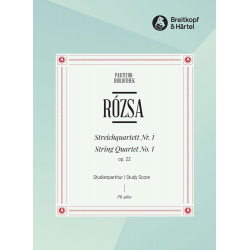 Streichquartett Nr. 1 op. 22 - Miklos Rozsa