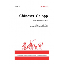 Chineser - Galopp - Johann Strauß / Strauss (Vater) / Arr. Siegmund Andraschek