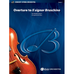 Overture To Il Signor Bruschino (s/o) - Gioacchino Rossini / Arr. Kirk Moss