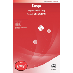 Tongo SATB - Polynesian Folk Song / Arr. Greg Gilpin