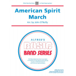 American Spirit March (concert band) - Traditional / Arr. John O'Reilly