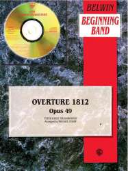 Overture 1812 (concert band) - Piotr Ilich Tchaikowsky (Pyotr Peter Ilyich Iljitsch Tschaikovsky) / Arr. Michael Story