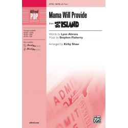 Mama Will Provide SATB - Stephen Flaherty / Arr. Kirby Shaw