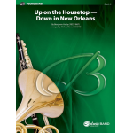 Up On Housetop - Down In New Orleans - Benjamin R. Hanby / Arr. Michael (Mike) Kamuf