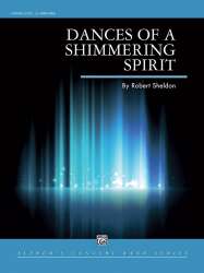 Dances Of A Shimmering Spirit - Robert Sheldon