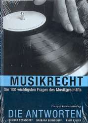 Musikrecht - Die Antworten - Gunnar Berndorff