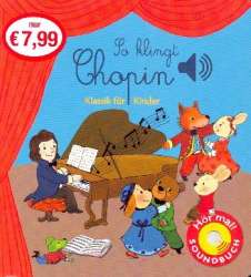 So klingt Chopin (+Soundchip) - Emilie Collet