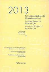 Schweizer Jahrbuch für Musikwissenschaft Band 33