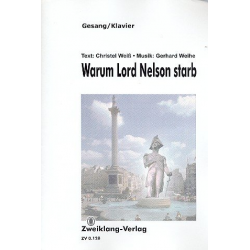 Warum Lord Nelson starb - Gerhard Weihe