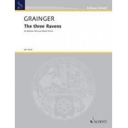 The Three Ravens - Percy Aldridge Grainger