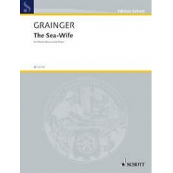 The Sea-Wife - Percy Aldridge Grainger