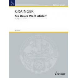 6 Dukes Went Afishin - Percy Aldridge Grainger