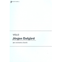 Volo for string orchestra - Jörgen Dafgard