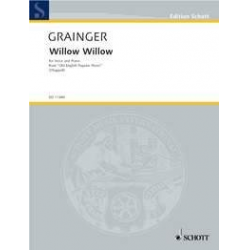 Willow, willow - Percy Aldridge Grainger