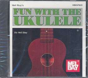 Fun with the Ukulele CD - Mel Bay