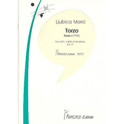 Torzo für Klaviertrio (1996) - Ljubica Maric