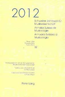 Schweizer Jahrbuch für Musikwissenschaft Band 32