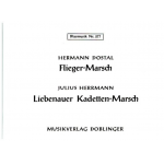 Fliegermarsch/Liebenauer Marsch - Hermann Dostal