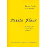 Petite fleur für Sopran- oder - Sidney Bechet