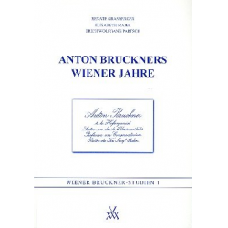 Anton Bruckners Wiener Jahre
