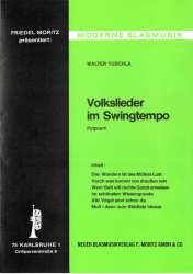 Volkslieder im Swingtempo - Traditional / Arr. Walter Tuschla