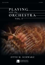 Playing with the orchestra Vol.I - Otto M. Schwarz