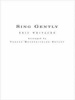 Sing Gently for Flexible Wind Band