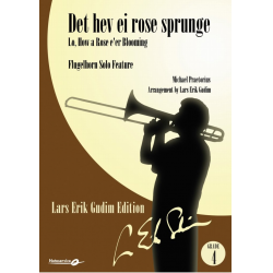 Lo, How a Rose e'er Blooming / Det hev ei rose sprunge - Michael Praetorious / Arr. Lars Erik Gudim