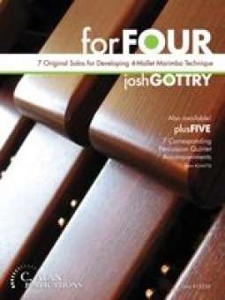 For Four (7 Original 4-Mallet Marimba Solos)