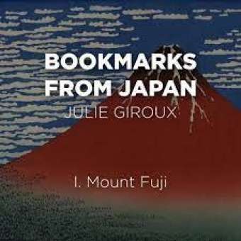 Bookmarks from Japan - I. Fuji-san - Mt. Fuji