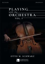 Playing with the orchestra Vol.I - Otto M. Schwarz