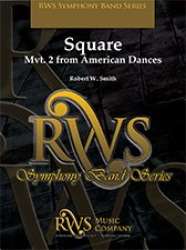 Square Mvt. 2 from American Dances - Robert W. Smith