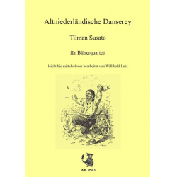 Altniederländische Danserey - Tielman Susato / Arr. Willibald Lutz