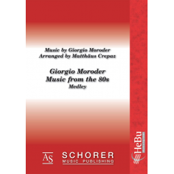 Giorgio Moroder - Music from the 80s - Giorgio Moroder / Arr. Matthäus Crepaz